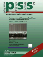 Amorphous and Microcrystalline Silicon - Materials Science and Devices: Physica Status Solidi - Nickel, Norbert H. (Editor)