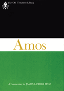 Amos (Otl): A Commentary