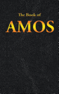 Amos: The Book of