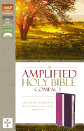 Amplified Holy Bible, Compact: Captures the Full Meaning Behind the Original Greek and Hebrew