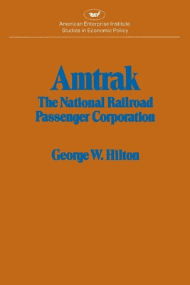 Amtrak - Hilton, George Woodman