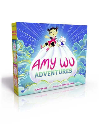 Amy Wu Adventures (Boxed Set): Amy Wu and the Perfect Bao; Amy Wu and the Patchwork Dragon; Amy Wu and the Warm Welcome; Amy Wu and the Ribbon Dance - Zhang, Kat