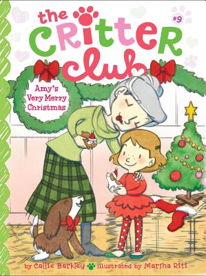 Amy's Very Merry Christmas: Volume 9 - Barkley, Callie, and Riti, Marsha (Illustrator)