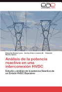 Anlisis de la potencia reactiva en una interconexin HVDC