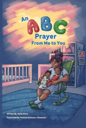 An ABC Prayer From Me To You