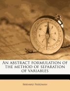 An Abstract Formulation of the Method of Separation of Variables