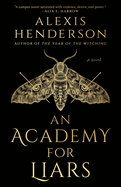 An Academy for Liars