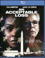 An Acceptable Loss [Blu-ray] - Joe Chappelle