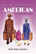 An Accidental American