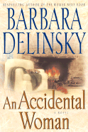 An Accidental Woman - Delinsky, Barbara