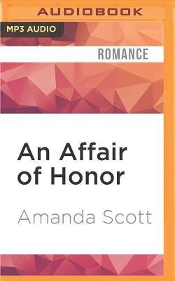An Affair of Honor - Scott, Amanda, B.a