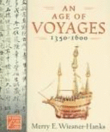 An Age of Voyages, 1350-1600