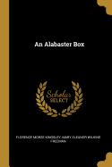 An Alabaster Box