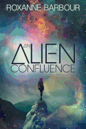 An Alien Confluence