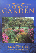 An All the Year Garden