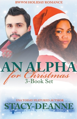 An Alpha For Christmas - Stacy-Deanne