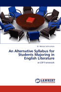 An Alternative Syllabus for Students Majoring in English Literature