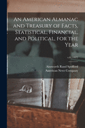 An American Almanac and Treasury of Facts, Statistical, Financial, and Political, for the Year; v.6 (1883)