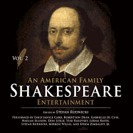 An American Family Shakespeare Entertainment, Vol. 2