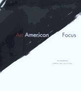 An American Focus: The Anderson Graphic Arts Collection