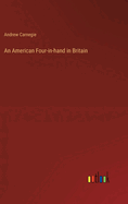 An American Four-in-hand in Britain