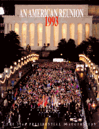 An American Reunion 1993: The 52nd Presidential Inauguration