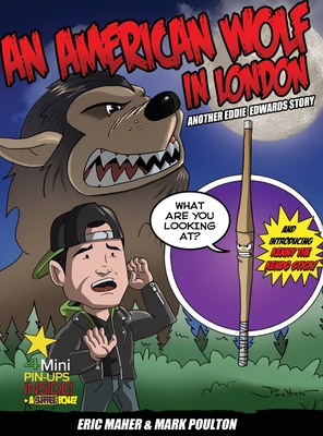 An American Wolf in London, Another Eddie Edwards Story - Maher, Eric