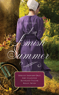 An Amish Summer: Four Stories