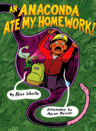 An Anaconda Ate My Homework!
