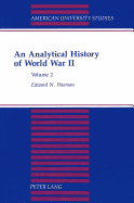 An Analytical History of World War II: Volume 2