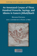 An Annotated Corpus of Three Hundred Proverbs, Sayings, and Idioms in Eastern Jibbali/   r    t