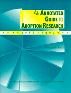 An Annotated Guide to Adoption Research