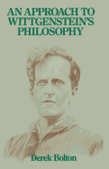 An Approach to Wittgenstein's Philosophy