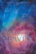An Army in Heaven