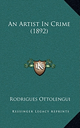 An Artist In Crime (1892)