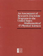 An Assessment of Research-Doctorate Programs in the United States: Mathematical and Physical Sciences