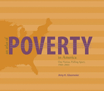 An Atlas of Poverty in America: One Nation, Pulling Apart 1960-2003