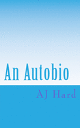 An Autobio: The J in AJ