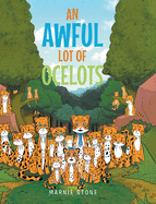 An Awful Lot of Ocelots
