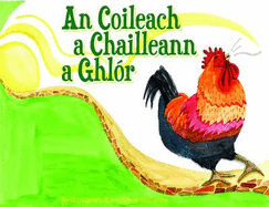An Coileach a Chailleann a Ghlor