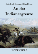 An Der Indianergrenze