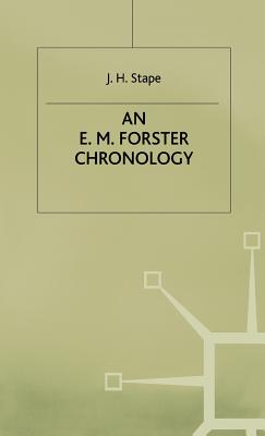 An E. M. Forster Chronology - Stape, J