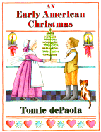 An Early American Christmas - DePaola, Tomie