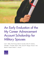 An Early Evaluation of the My Career Advancement Account Scholarship for Military Spouses