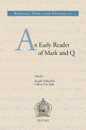 An Early Reader of Mark and Q