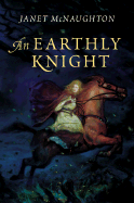 An Earthly Knight