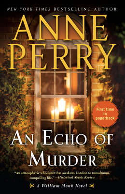 An Echo of Murder: A William Monk Novel - Perry, Anne