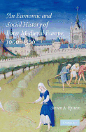 An Economic and Social History of Later Medieval Europe, 1000-1500