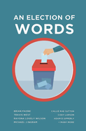 An Election of Words