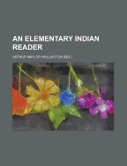 An Elementary Indian Reader